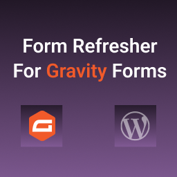 افزونه Form Refresher for Gravity Forms